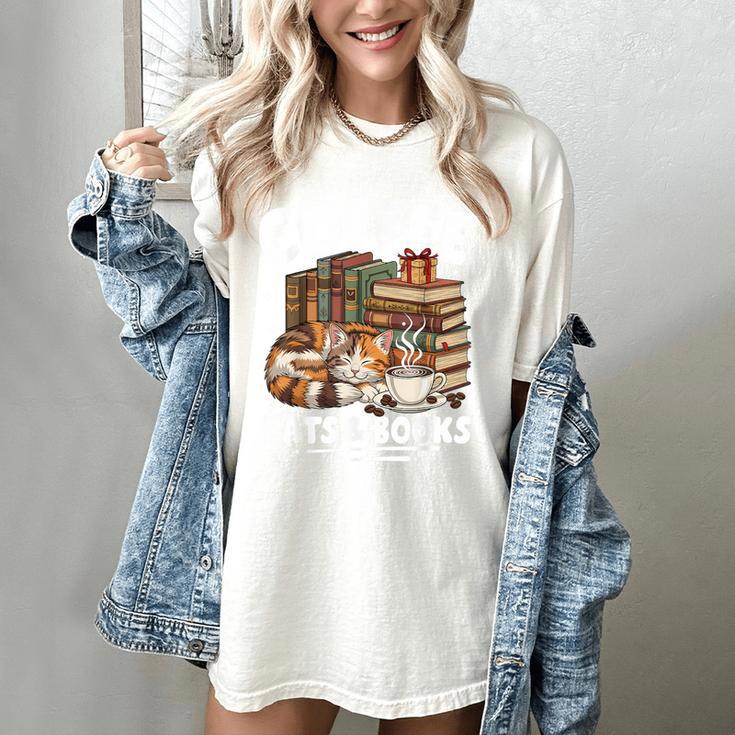 Coffee Cats And Books Cats And Reading Lovers Women's Comfort Colors T-Shirt