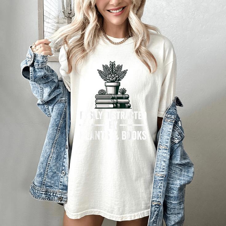 Easily Distracted By Plants & Books Plant Book Lover Women's Comfort Colors T-Shirt