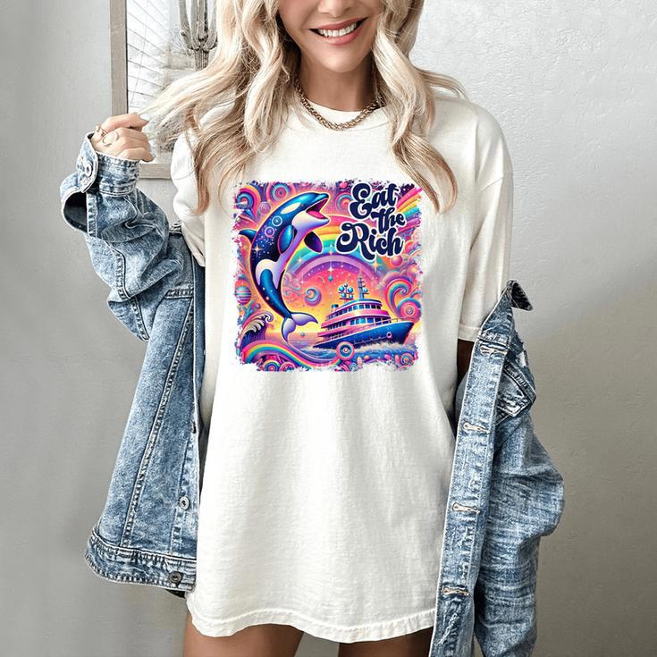 EAT THE RICH 90S NOSTALGIA WHALE ORCA YAHCT RETRO Women's Comfort Colors T-Shirt