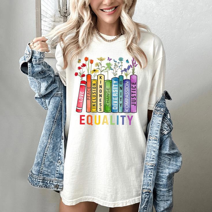 Equality Books Peace Love Compassion LGBT Gay Lesbian Pride Women's Comfort Colors T-Shirt
