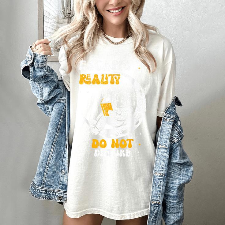 Escaped Reality Do Not Disturb Book Lover Women's Comfort Colors T-Shirt
