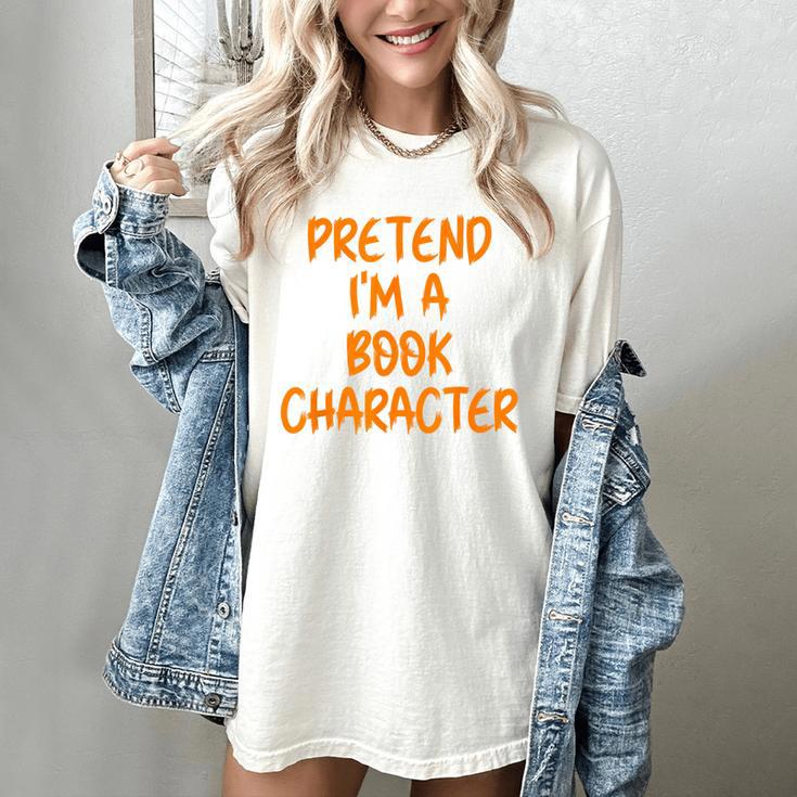Halloween Pretend I'm Book Character Costume Lazy Adult Kids Women's Comfort Colors T-Shirt