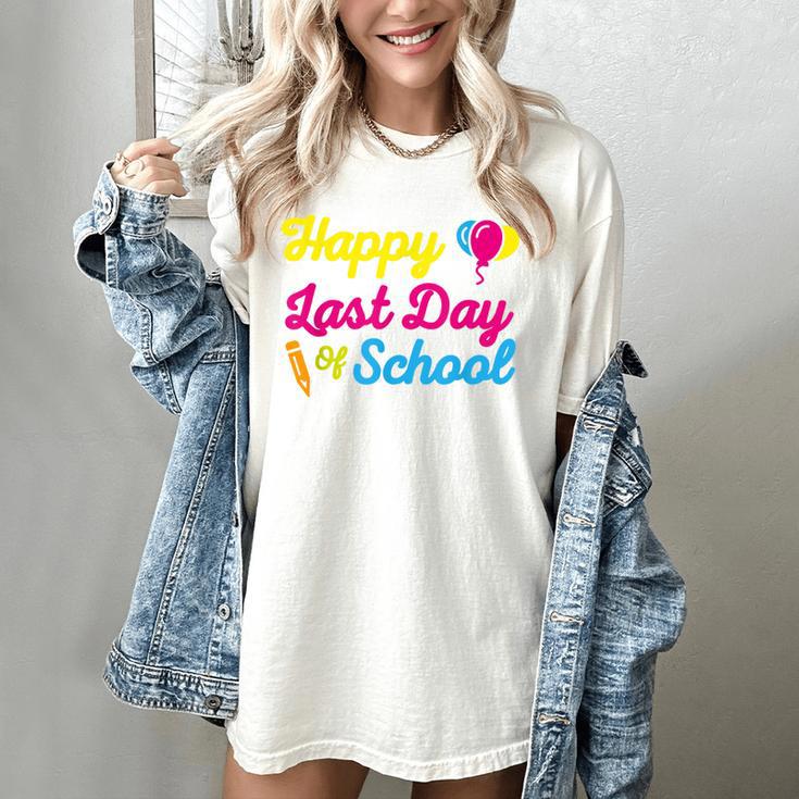 Happy Last Day Of School Graduation Teacher Students T-Shirt Women's Comfort Colors T-Shirt