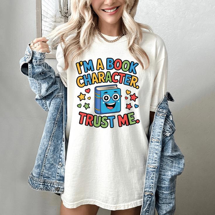 I'm a Book Character Costumes For Kids Storybook Character Women's Comfort Colors T-Shirt