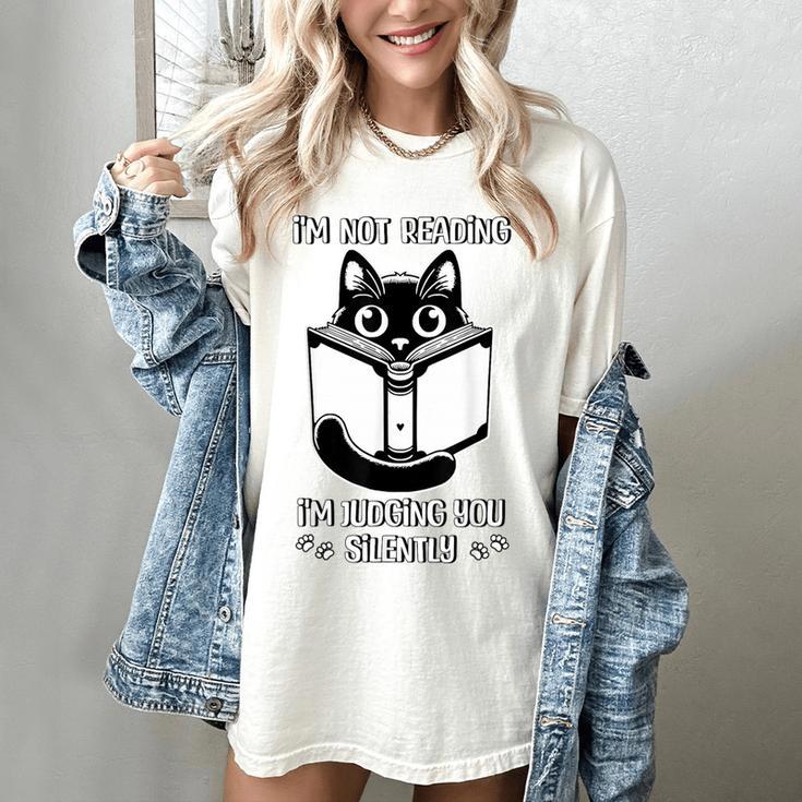 I’m Not Reading I’m Judging You Silently Fun Cat Book Lover Women's Comfort Colors T-Shirt