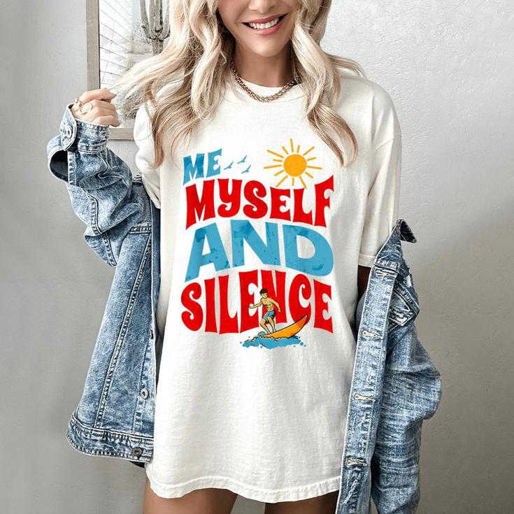 Introvert Relaxation Me Myself And Silence Summer Vacation For Men Women Women's Comfort Colors T-Shirt