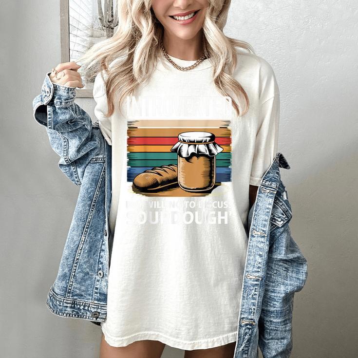 Introverted But Willing To Discuss Sourdough Vintage Baking Women's Comfort Colors T-Shirt