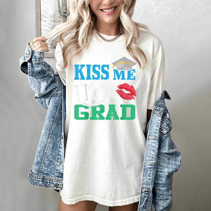 Kiss Me I'm A Grad 2018 Senior Graduation Women's Comfort Colors T-Shirt