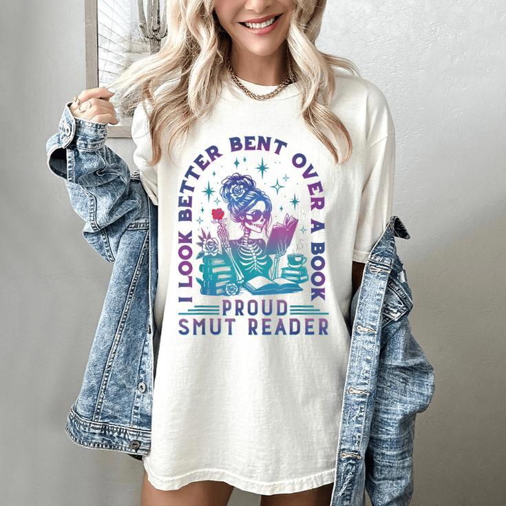 I Look Better Bent Over A Book Smut Reader Bookish Women's Comfort Colors T-Shirt