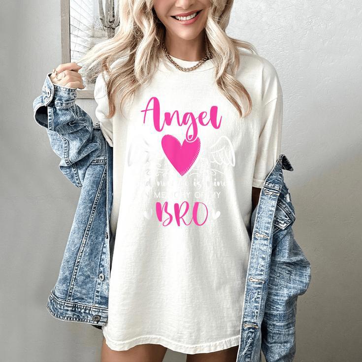 Memory Of My Brother I Was Her Angel Now She Is Mine Heaven Women's Comfort Colors T-Shirt