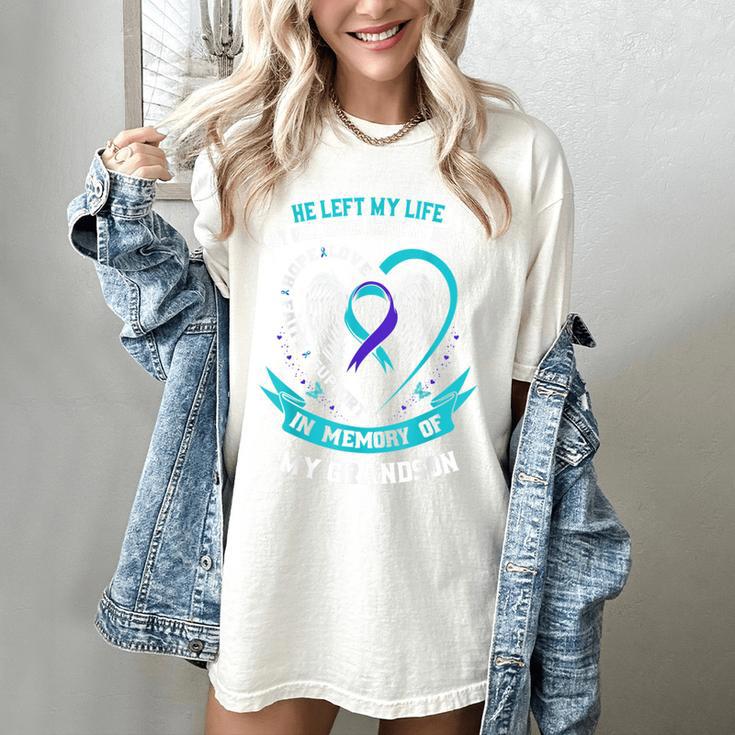 In Memory Of My Grandson Suicide Awareness Loss Of Loved One Women's Comfort Colors T-Shirt