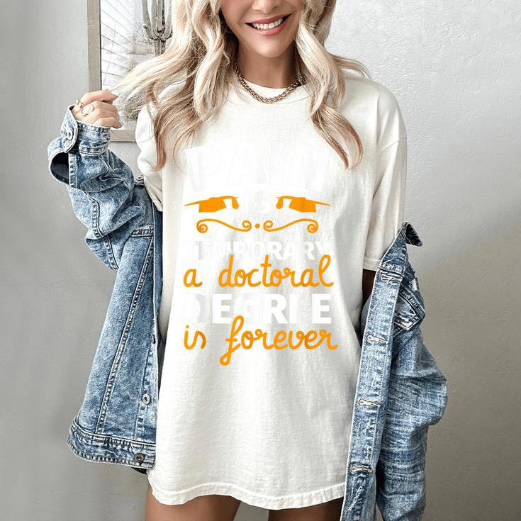 PhD Graduation PhD Graduate For Doctoral Grad Women's Comfort Colors T-Shirt