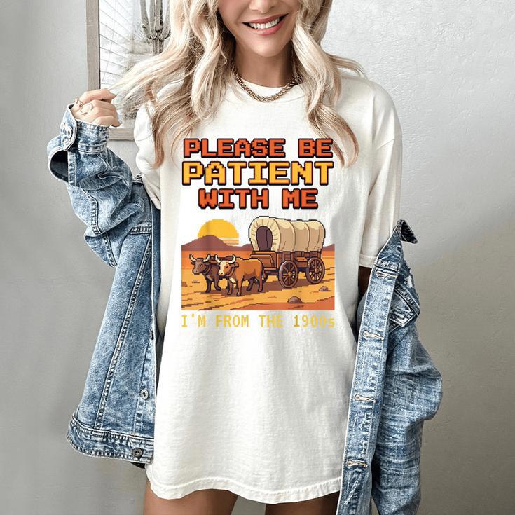 Please Be Patient I'm From The 1900s Retro Pixel Art Women's Comfort Colors T-Shirt