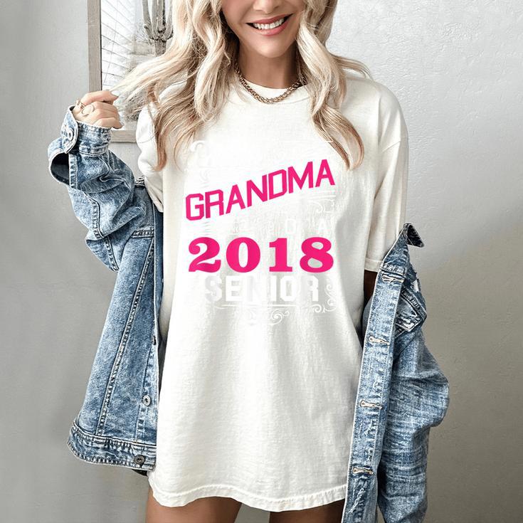 Proud Grandma Of a 2018 Senior Tshirt Graduation Women's Comfort Colors T-Shirt