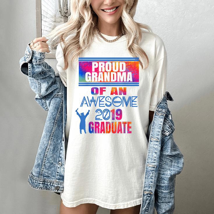 Proud Grandma Of A 2019 Graduate Senior Class Graduation Women's Comfort Colors T-Shirt