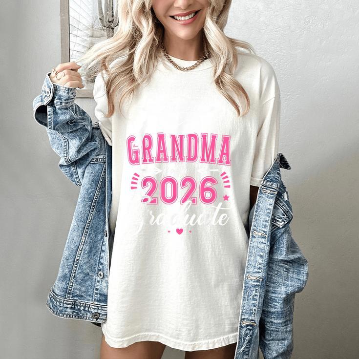 Proud Grandma Of a Class Of 2026 Graduate For Graduation Women's Comfort Colors T-Shirt