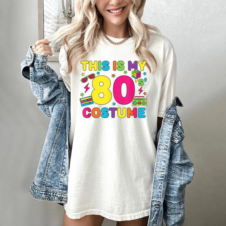 Retro 80's Costume 80s Nostalgia Party Women's Comfort Colors T-Shirt