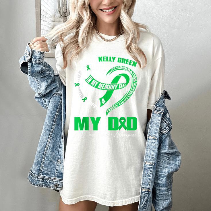 I Wear Kelly Green In My Memory Of My Dad Bile Duct Cancer Women's Comfort Colors T-Shirt