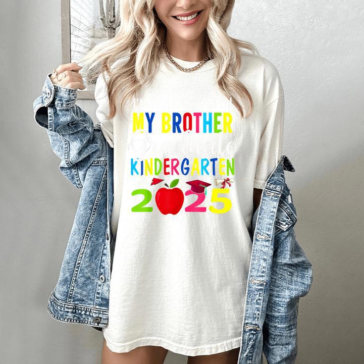My Brother Graduated Kindergarten Class Of 2025 Graduation Women's Comfort Colors T-Shirt
