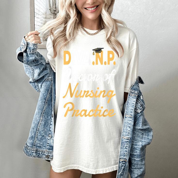 DNP Doctoral Graduation For Doctor Of Nursing Practice Women's Comfort Colors T-Shirt