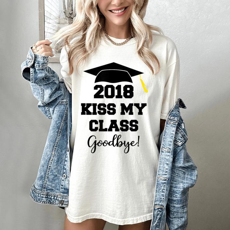 GraduationShirt Kiss My Class 2018 Goodbye Women's Comfort Colors T-Shirt