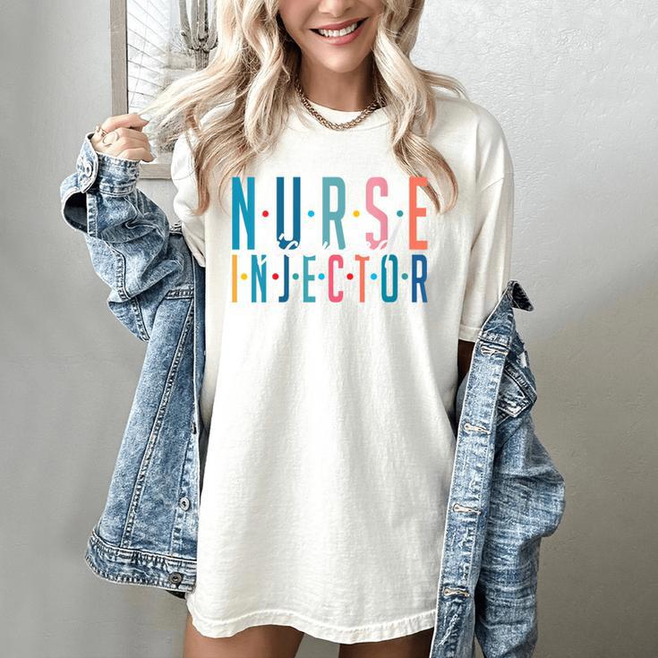 Licensed Nurse Injector Graduation Nurse Injector Women's Comfort Colors T-Shirt