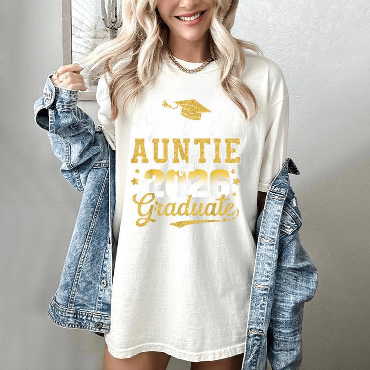 Proud Auntie Of a Class Of 2026 Graduate Senior Graduation Women's Comfort Colors T-Shirt