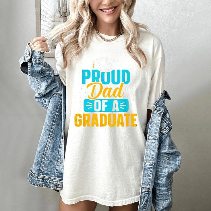Proud Graduation Dad Father Of Graduates Women's Comfort Colors T-Shirt