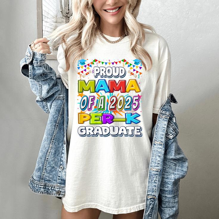 Proud MAMA Of a 2025 PRE-K Graduate -Graduation Women's Comfort Colors T-Shirt