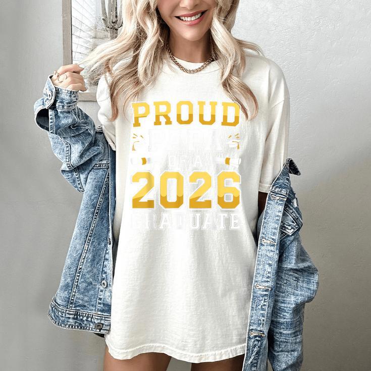Proud Papa Of A 2026 Graduate Shirt Class Of 2026 Graduation Women's Comfort Colors T-Shirt