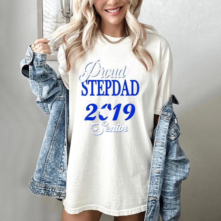 Proud STEPDAD Of A Class 2019 Senior Tshirt Graduation Women's Comfort Colors T-Shirt