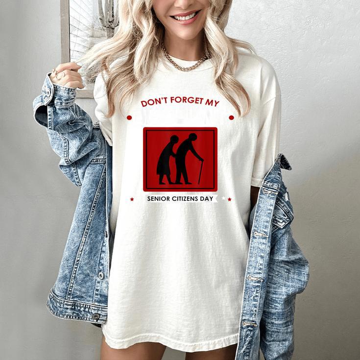 SENIOR CITIZENS DAY Don't Forget My DISCOUNT Graduation Day Women's Comfort Colors T-Shirt