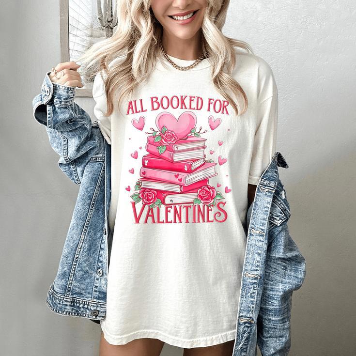 All Booked For Valentine Books Lover Teacher Floral Women's Comfort Colors T-Shirt