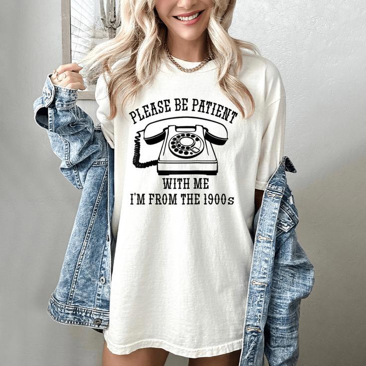 Funny Slogan Patient I'm From The 1900s Raglan Baseball Tee Women's Comfort Colors T-Shirt