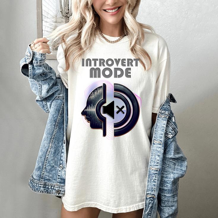 Introvert Mode Finding Inner Peace In Silence Women's Comfort Colors T-Shirt