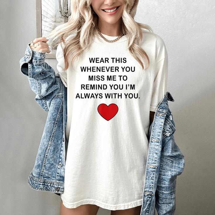 Memory Endearment Love Quote Women's Comfort Colors T-Shirt