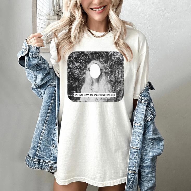 Memory Is A Punishment Surreal Art Trippy Distressed Grunge Women's Comfort Colors T-Shirt