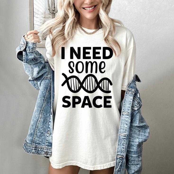 I Need Some Space Introvert Astronaut Science Women's Comfort Colors T-Shirt