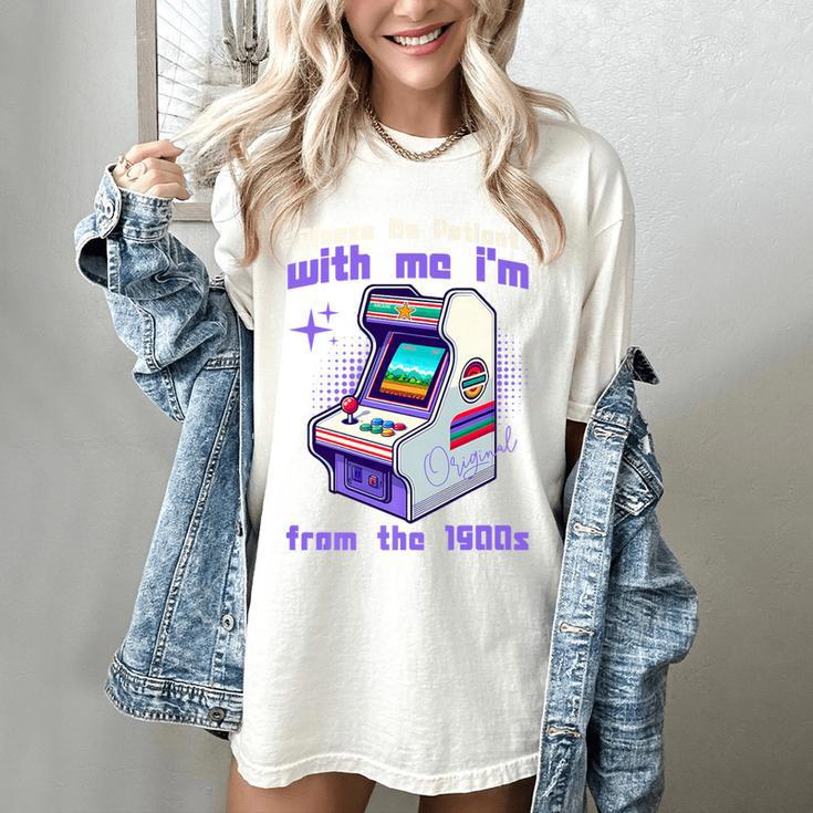 Please Be Patient With Me I'm From The 1900s Gamer Gaming Premium Women's Comfort Colors T-Shirt