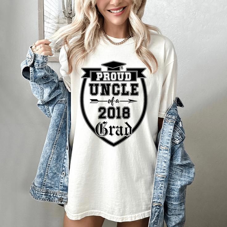Proud Uncle Of a 2018 Grad Graduation Family Women's Comfort Colors T-Shirt