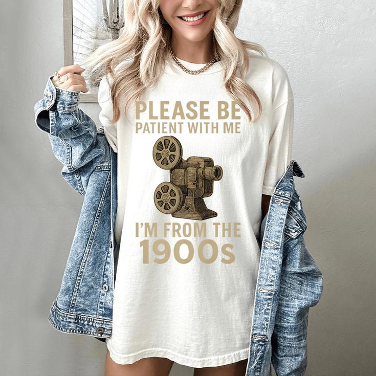 Retro Please Be Patient With Me I'm From The 1900s Projector Premium Women's Comfort Colors T-Shirt