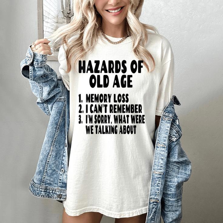 Senior Citizen Memory Loss Joke Hazards Of Old Age Women's Comfort Colors T-Shirt