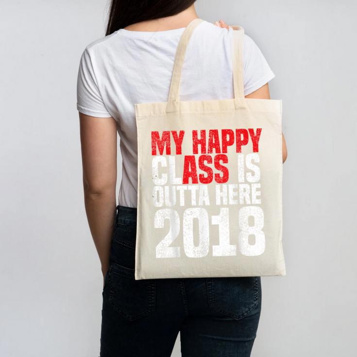 2018 Senior Graduation My Happy Class Shirt Canvas Tote Bag