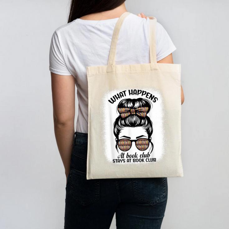 Book Lover What Happens At Book Club Stays Messy Bun Girls Canvas Tote Bag
