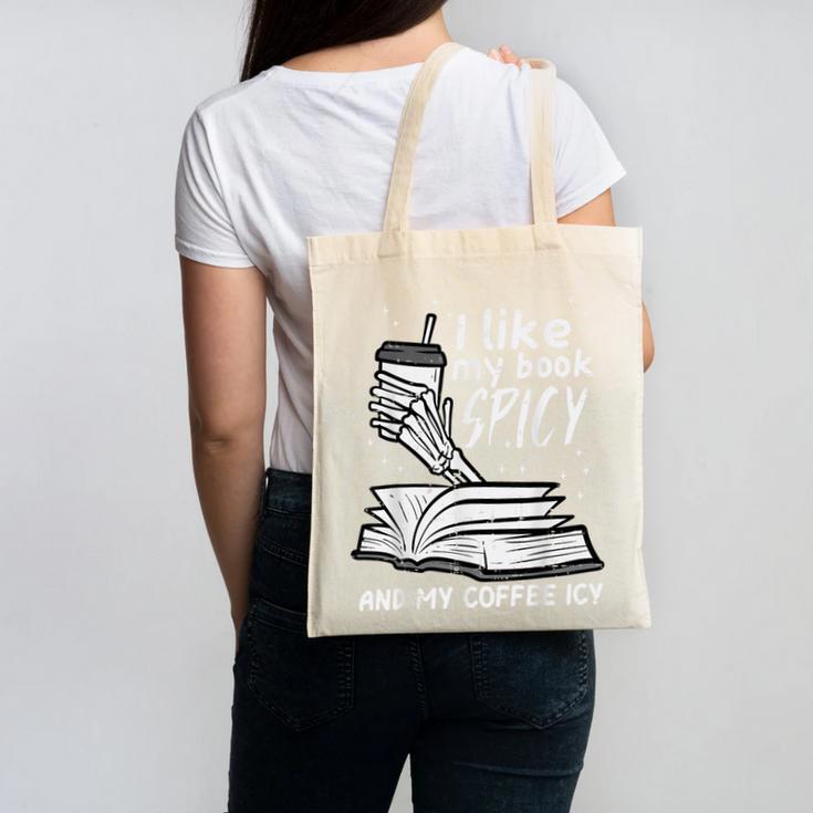 I Like My Book Spicy Read Reading Librarian Men Women Kids Canvas Tote Bag