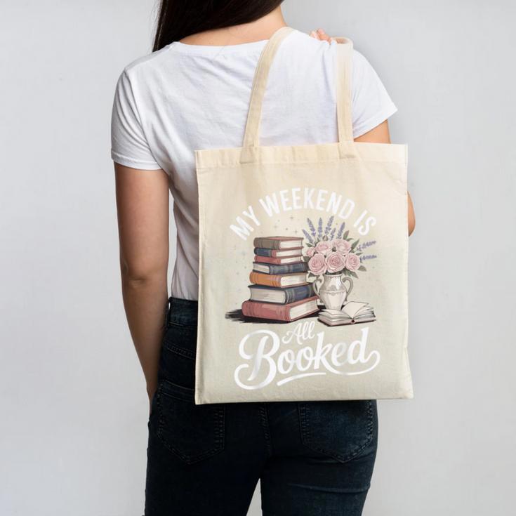My Weekend Is All Booked Canvas Tote Bag