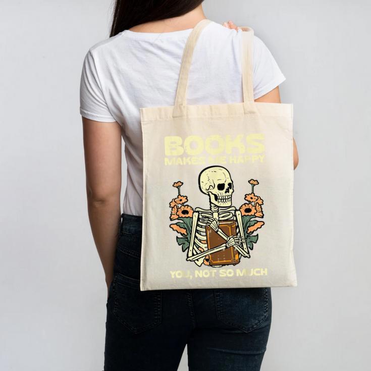 Books Make Me Happy Skeleton Read Reading Librarian Book Canvas Tote Bag