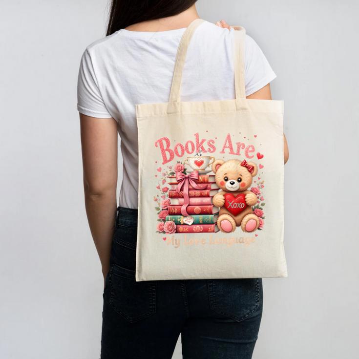 Books Are My Love Language Teddy Bear Book Lovers Valentine Canvas Tote Bag