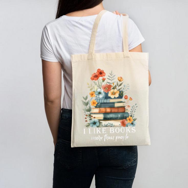 I Like Books More Than People Reading Reader Bookworm Saying Canvas Tote Bag