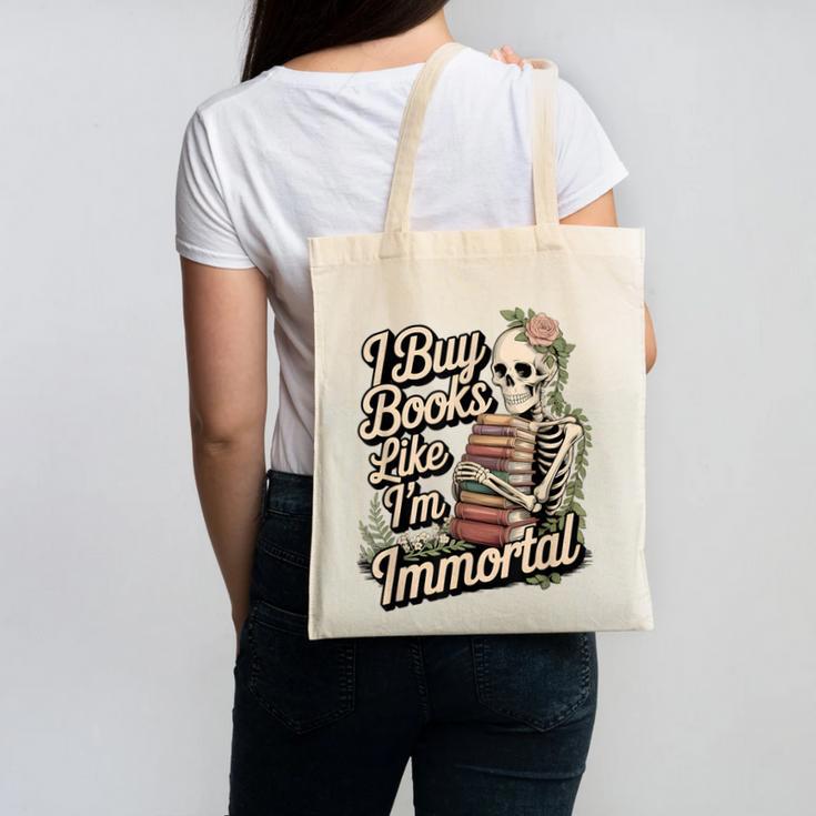 I Buy Books Like I'm Immortal Reader Meme Graphic Canvas Tote Bag